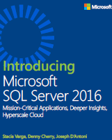 Introducing Microsoft SQL Server 2016 free ebook