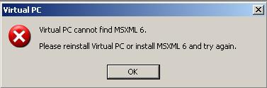 Virtual PC 2007 MSXML 6 error