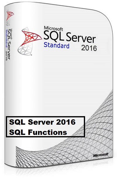 SQL Server 2016 SQL functions list