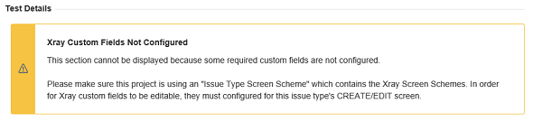 Xray Custom Fields Not Configured