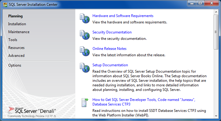 SQL Server Installation Center screen for Denali CTP3